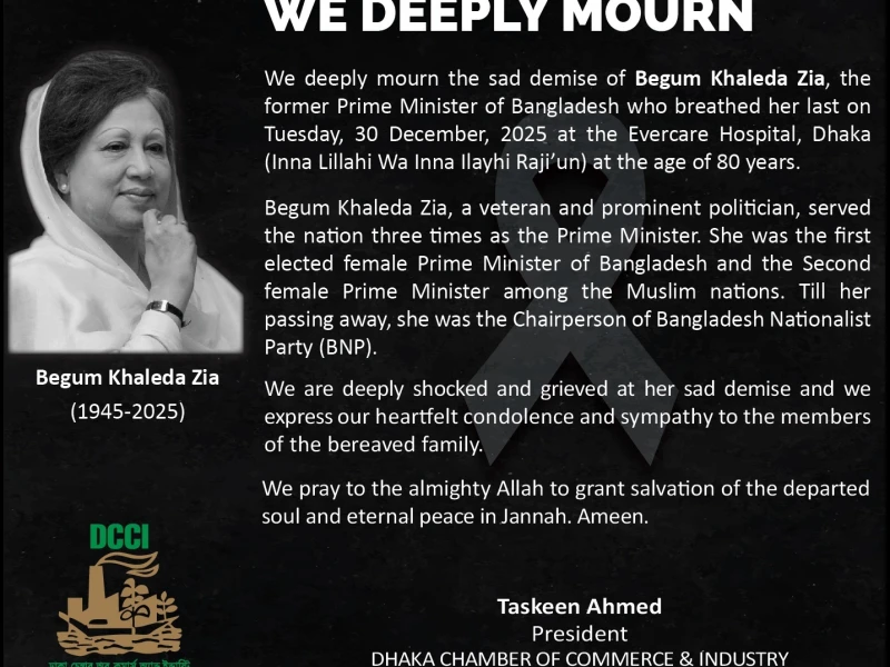 DCCI mourns passing of Khaleda Zia